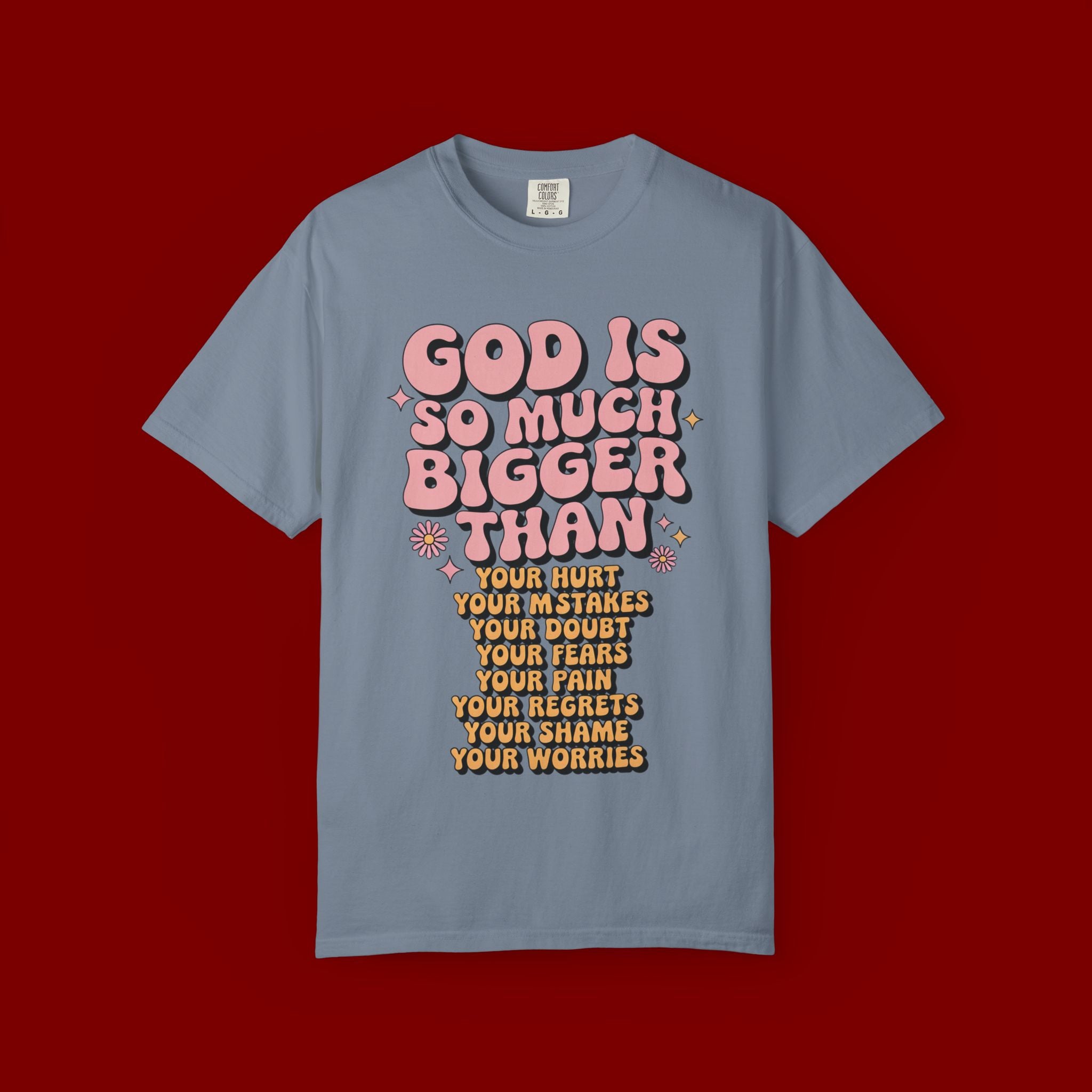 God Is So Much Bigger Tee — Retro Faith Graphic T-Shirt