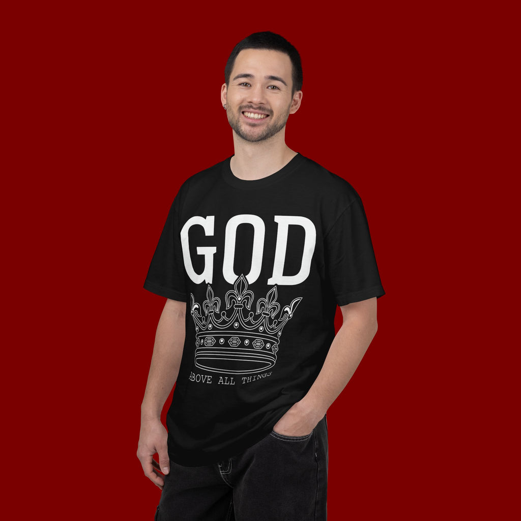 God Above All Things T-Shirt