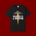 Prayer Is a Weapon T-Shirt — Christian Faith Lightning Graphic Tee