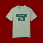 Do The Right Thing Street Sign T-Shirt