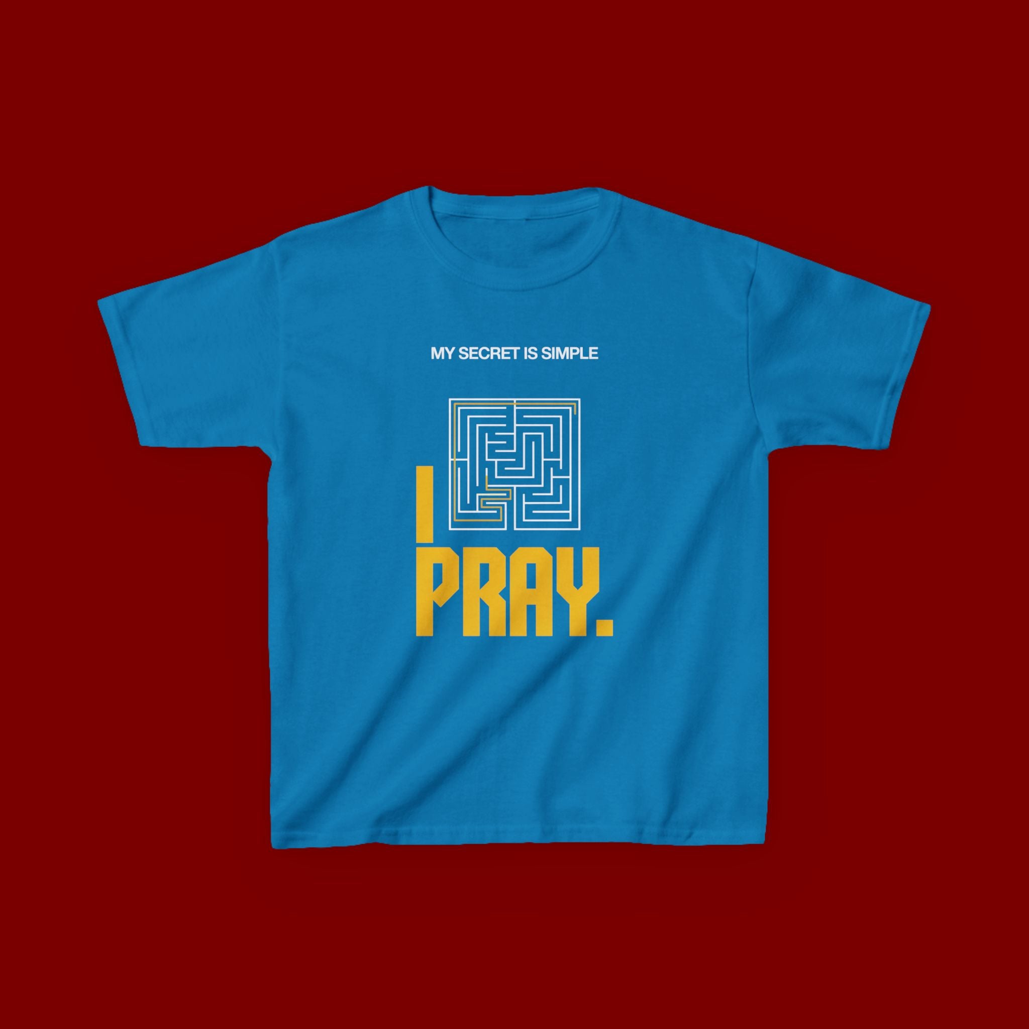 Kids Tee — "My Secret Is Simple: I Pray." Maze Faith T‑Shirt
