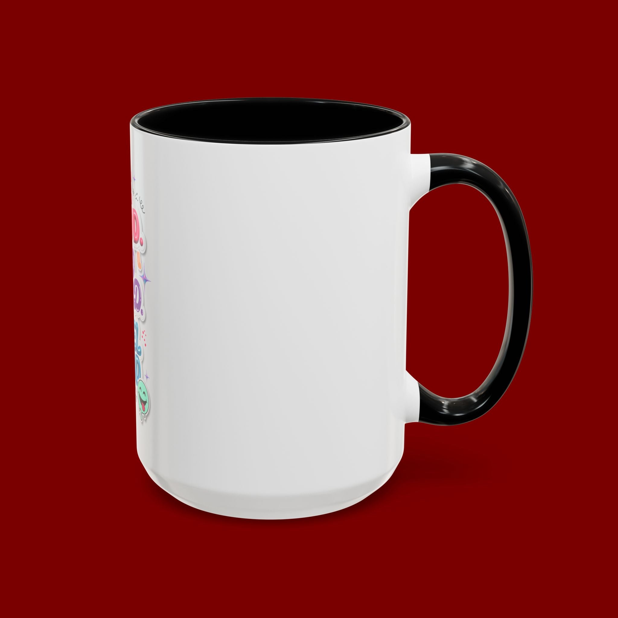 Be Good. Do Good. Feel Good. Accent Coffee Mug — Inspirational Positive Vibes Ceramic Mug (11/15 oz)