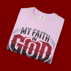 My Faith in God Is Solid T-Shirt