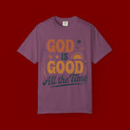God Is Good All the Time T-Shirt — Christian Faith Graphic Tee