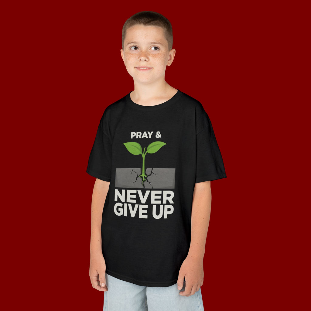 Kids Tee – "Pray & Never Give Up" Inspirational Plant Graphic