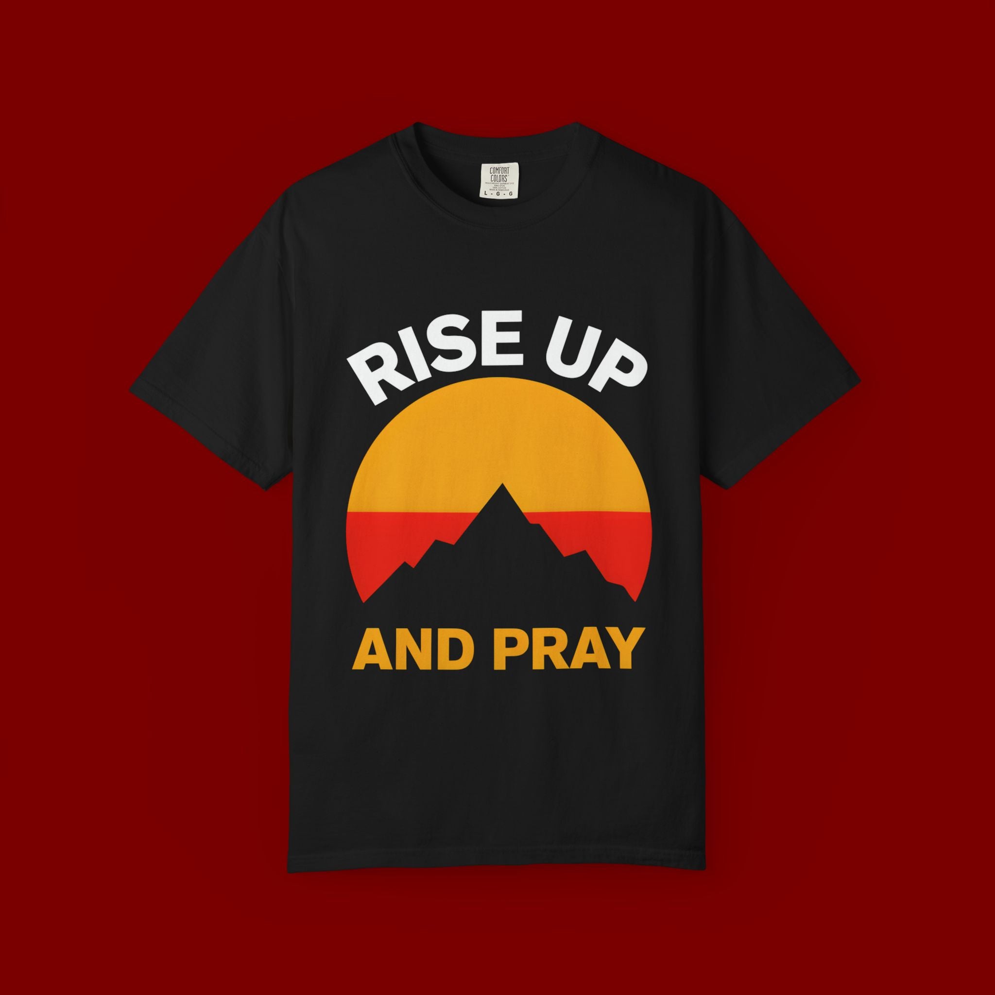 And Pray Mountain Sunset T-Shirt