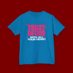 Kids Tee — "Trust in God" Pink Faith Graphic Shirt