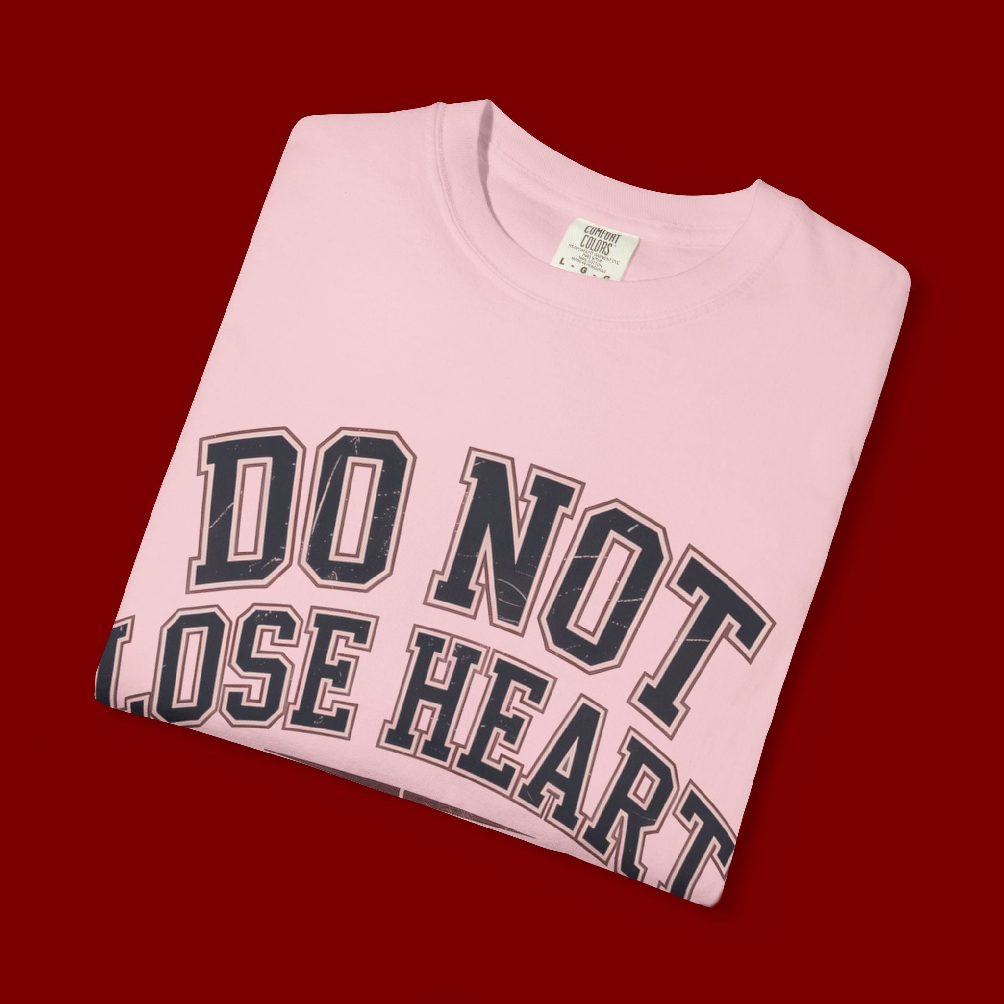 Do Not Lose Heart T‑Shirt — Trust God's Plan Inspirational Faith Tee