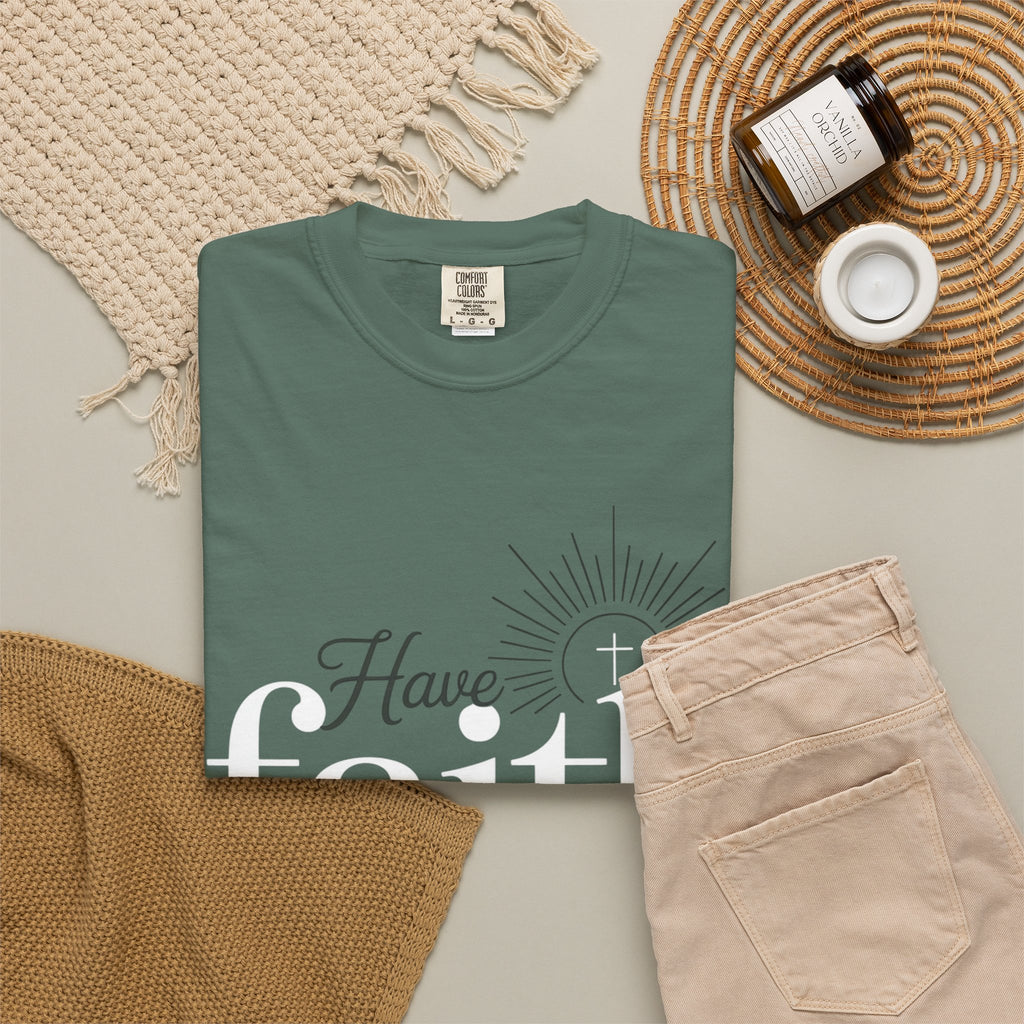 Have Faith in God T-Shirt