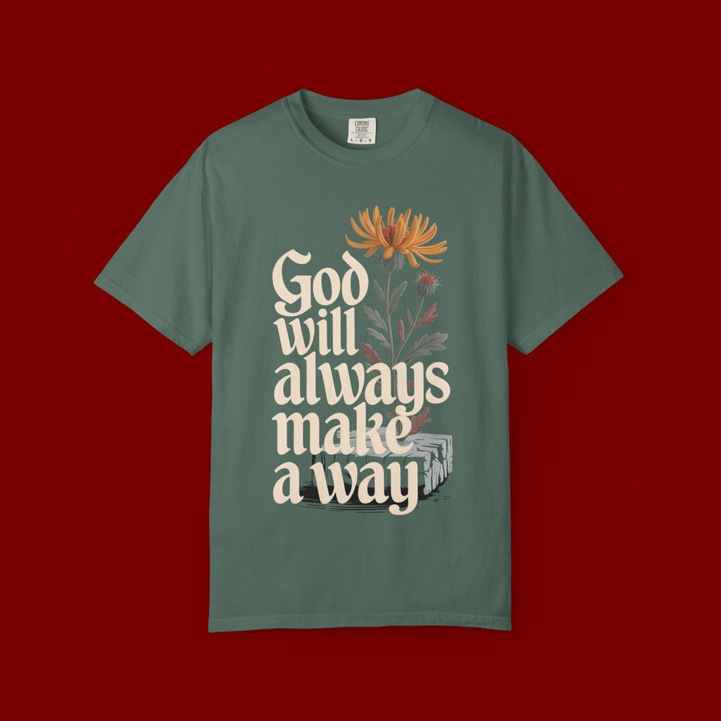 God Will Always Make a Way T-Shirt — Inspirational Floral Christian Tee