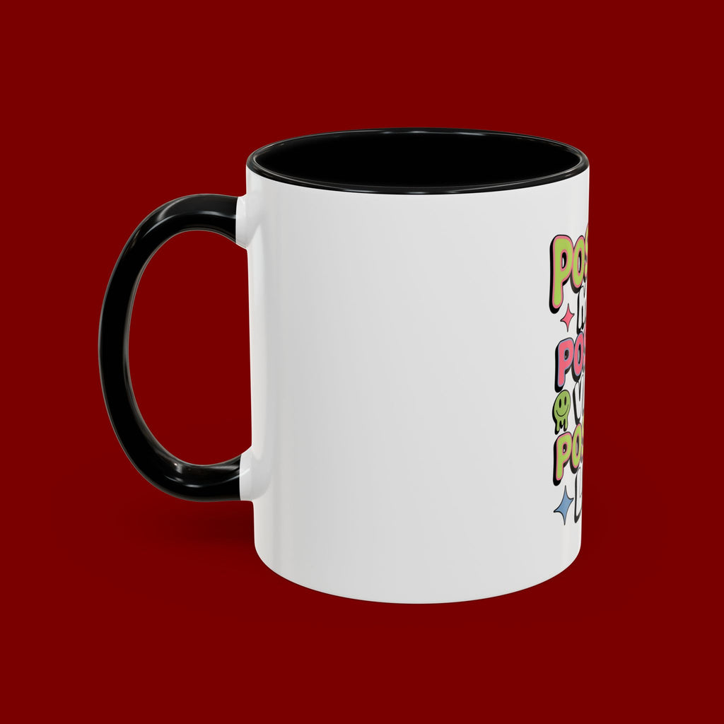 Positive Mind Positive Vibes Coffee Mug — Motivational Accent Mug
