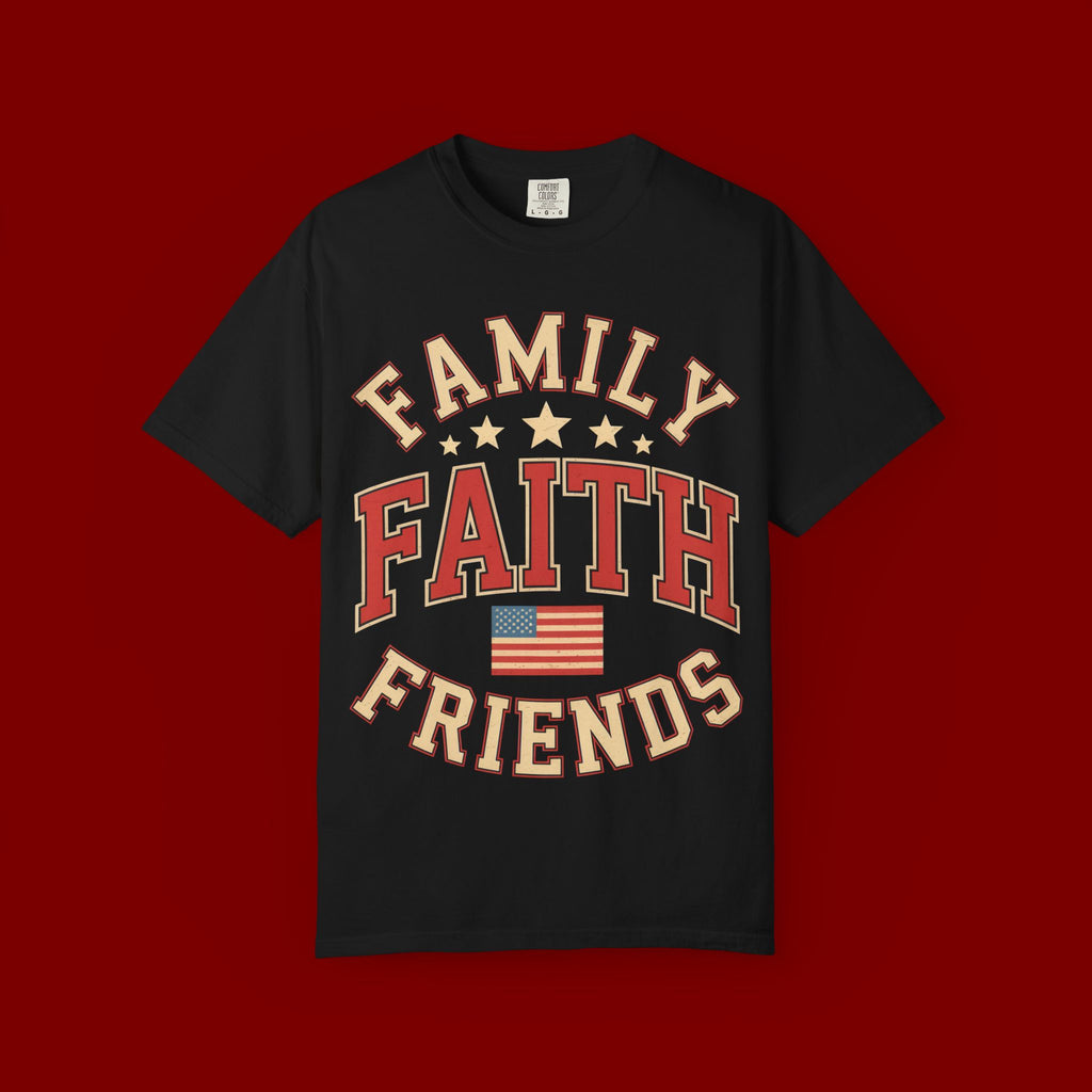 Family Faith Friends T-Shirt — Patriotic American Flag Tee