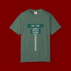 Do The Right Thing Street Sign T-Shirt