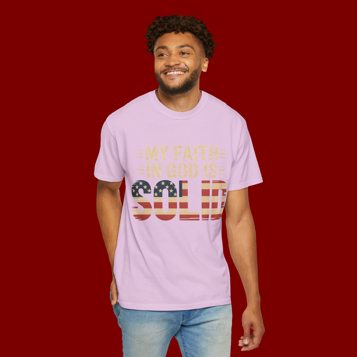 Faith in God Is Solid T-Shirt — American Flag Patriotic Christian Tee
