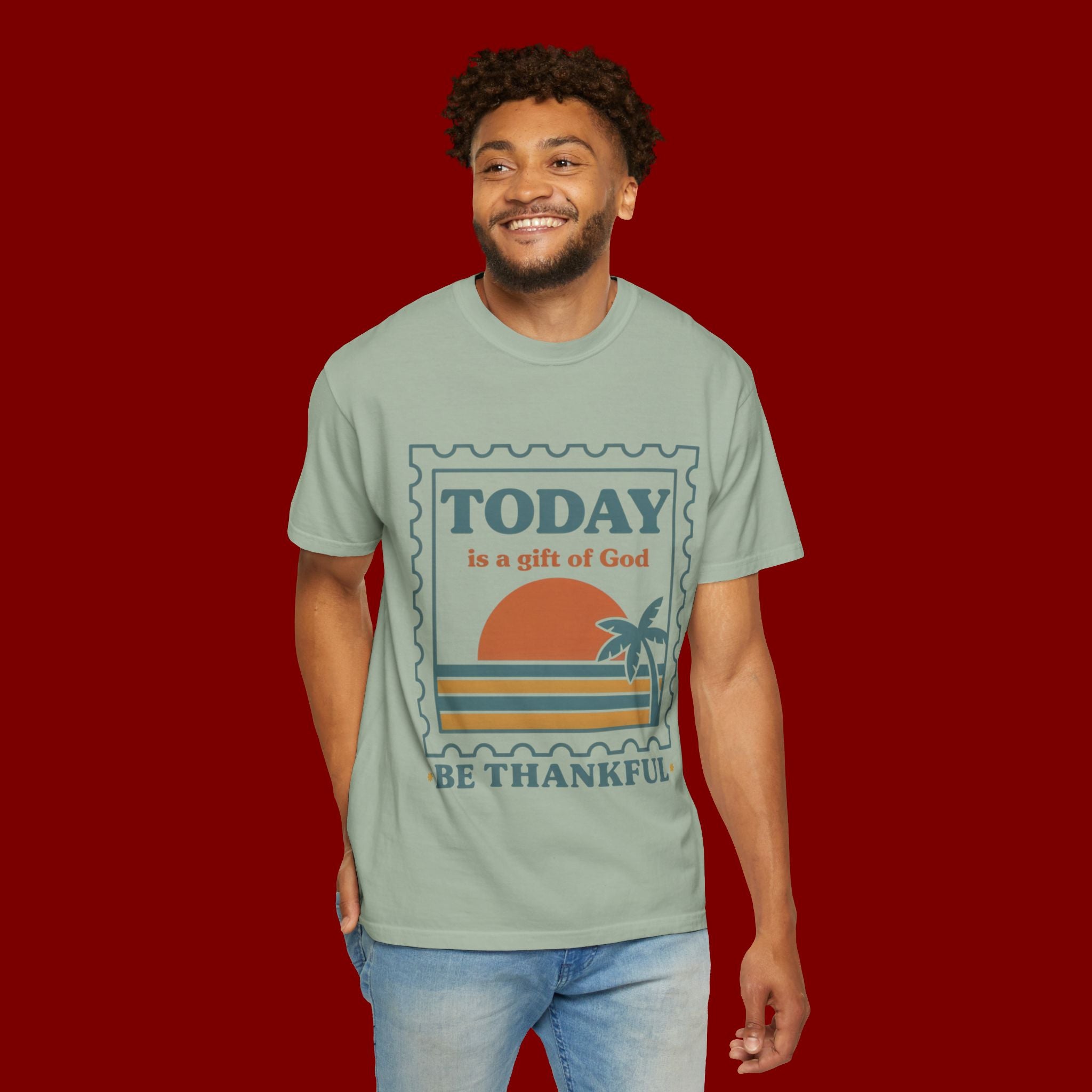 Be Thankful Tee — "Today is a Gift of God" Inspirational Graphic T-Shirt
