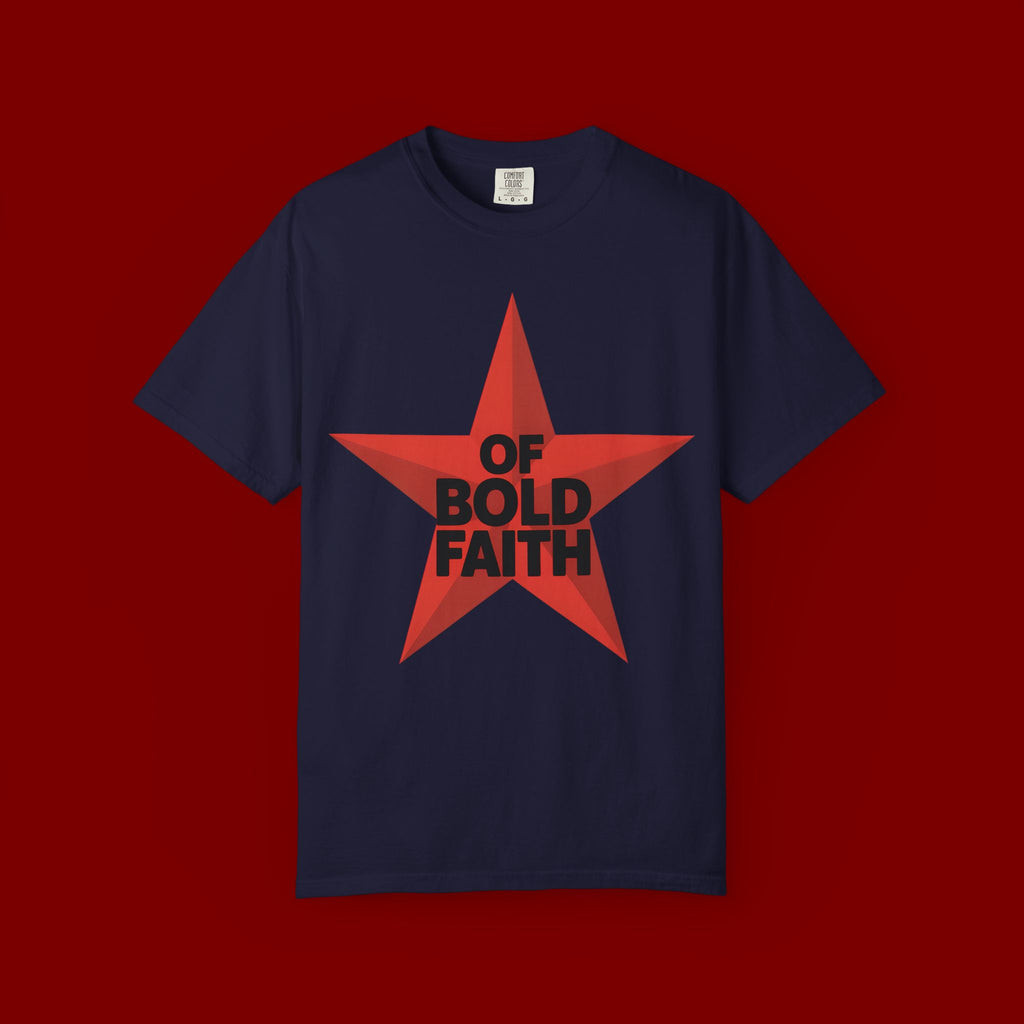 Bold Faith Star T-Shirt — "Of Bold Faith" Graphic Tee