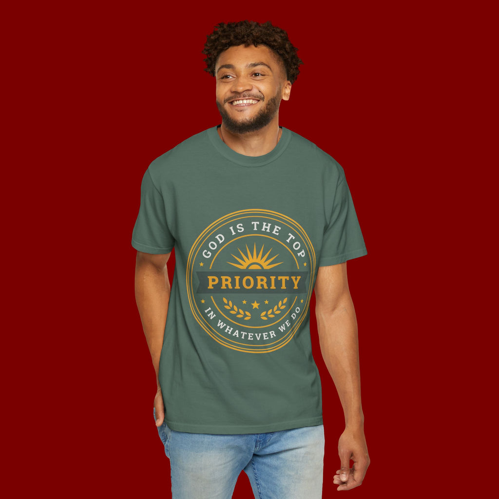 Priority Tee — "God Is The Top Priority" Christian Faith Graphic T-Shirt