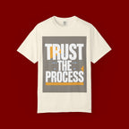 Trust The Process T-Shirt — Motivational Graphic Tee