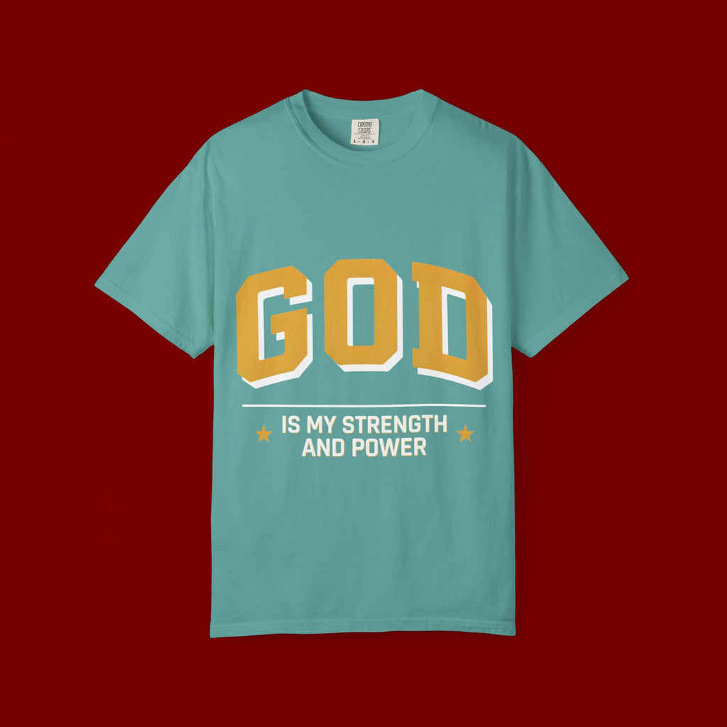God Is My Strength T-Shirt — Faith Christian Graphic Tee