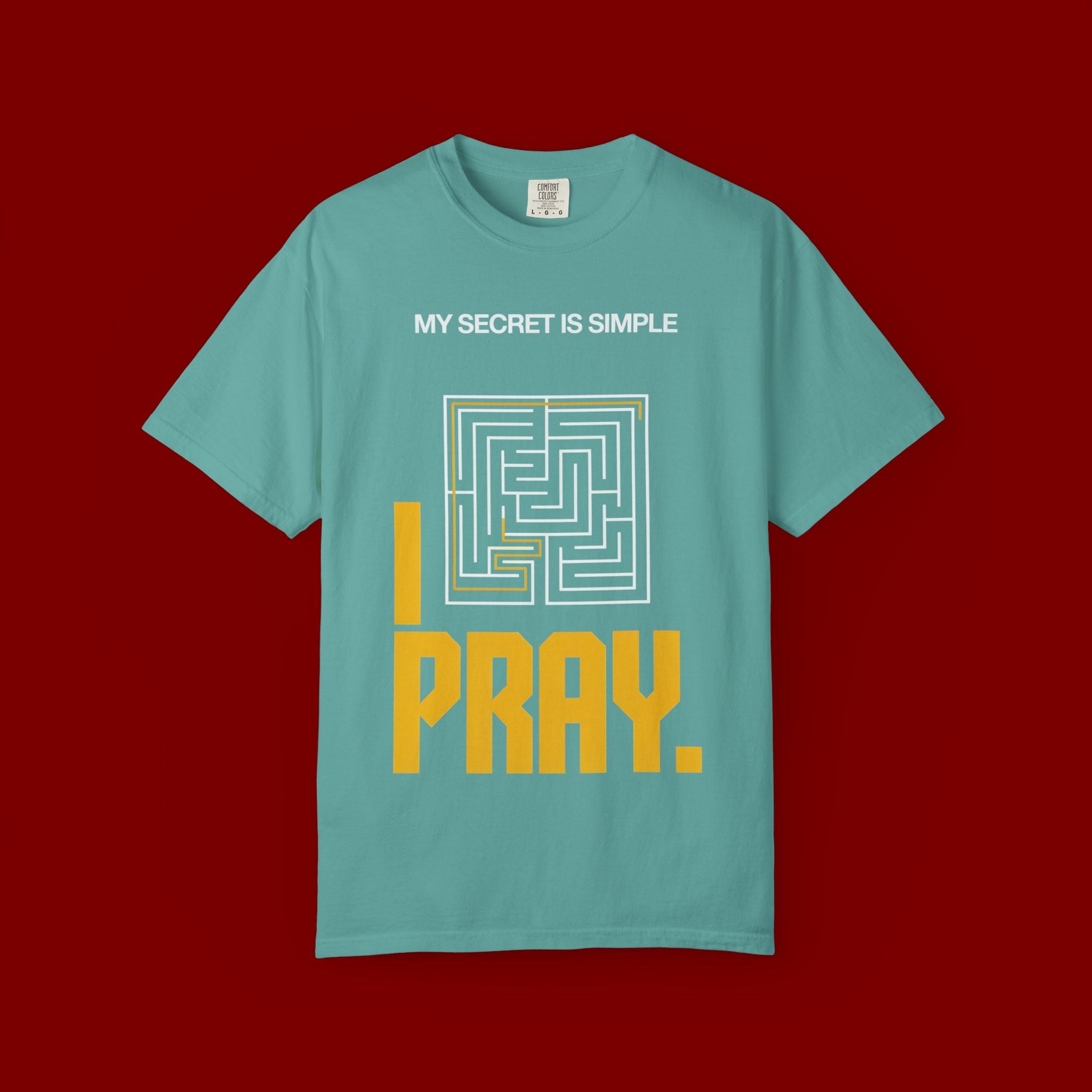 I Pray Maze T-Shirt — "My Secret Is Simple" Christian Faith Tee