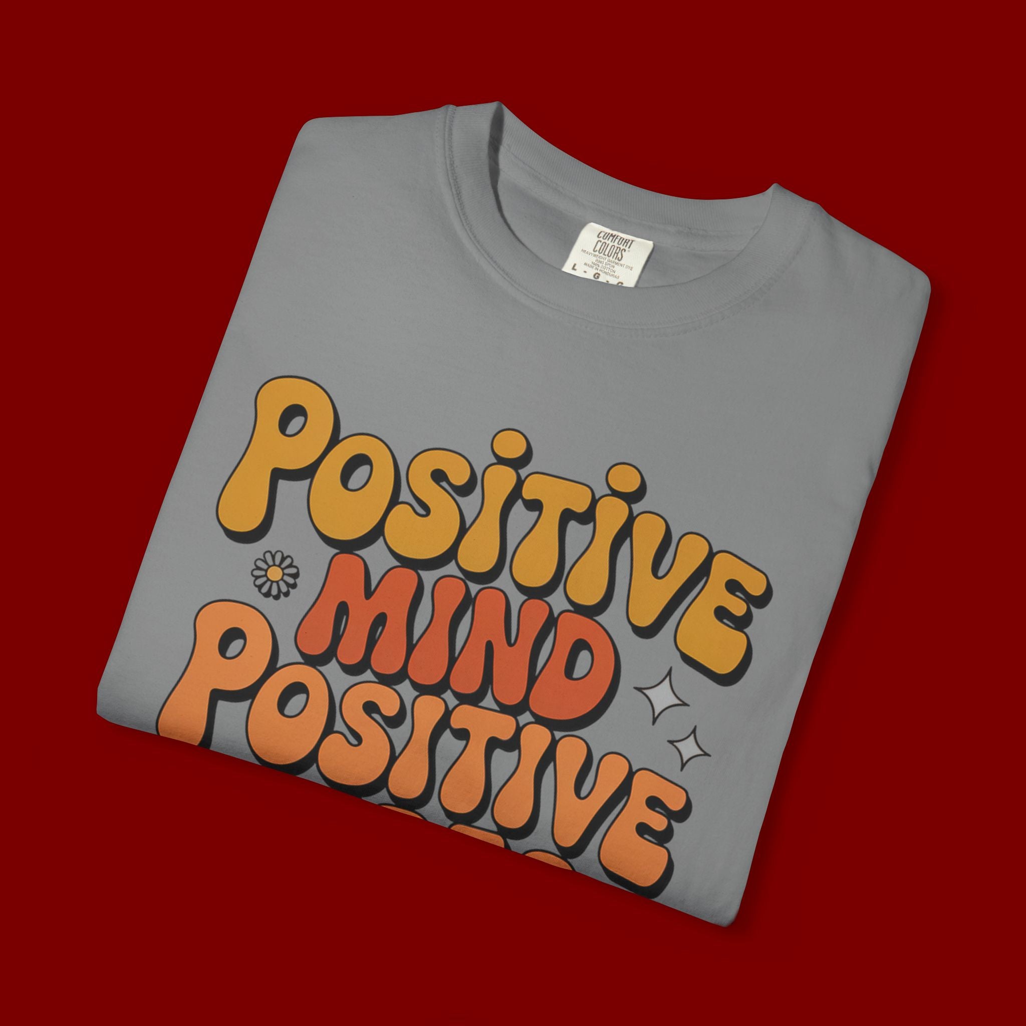 Positive Mind Positive Vibes Positive Life T-Shirt — Retro Daisy Graphic Tee