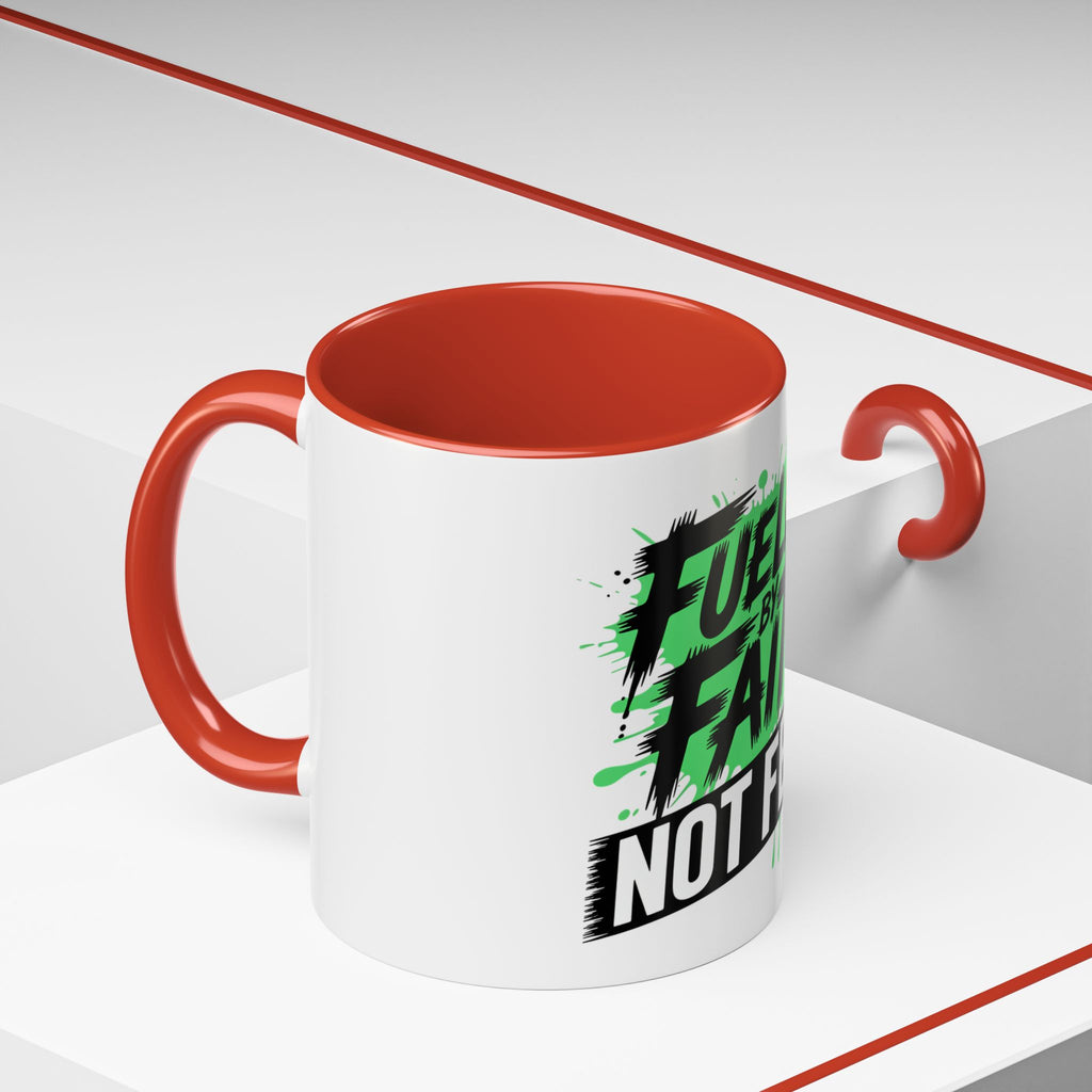 Accent Coffee Mug — "Fueled by Faith Not Fear" Inspirational Ceramic Mug (11/15 oz)