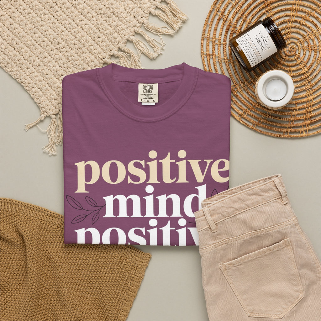 Positive Mind Positive Vibes Positive Life T-Shirt