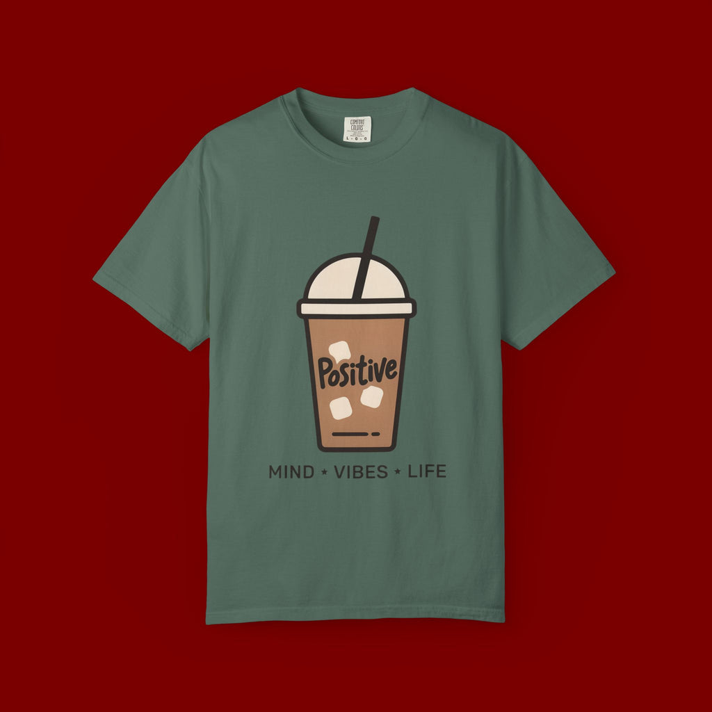 Positive Iced Coffee T-Shirt — Mind • Vibes • Life Graphic Tee
