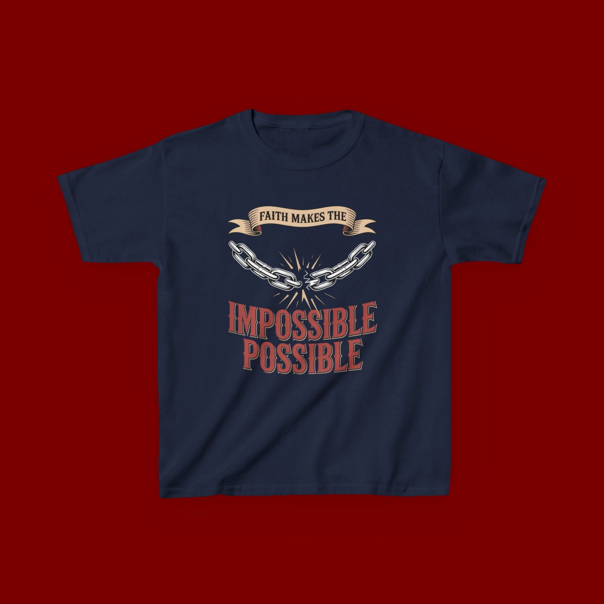 Kids Tee — "Faith Makes the Impossible Possible" Inspirational Graphic