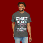 Connect to God T-Shirt — "The Password Is Prayer" Christian Faith Tee