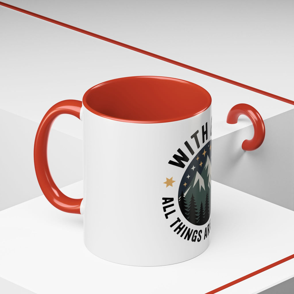 With God All Things Are Possible Accent Coffee Mug — Inspirational Faith Mountain Mug (11/15oz)