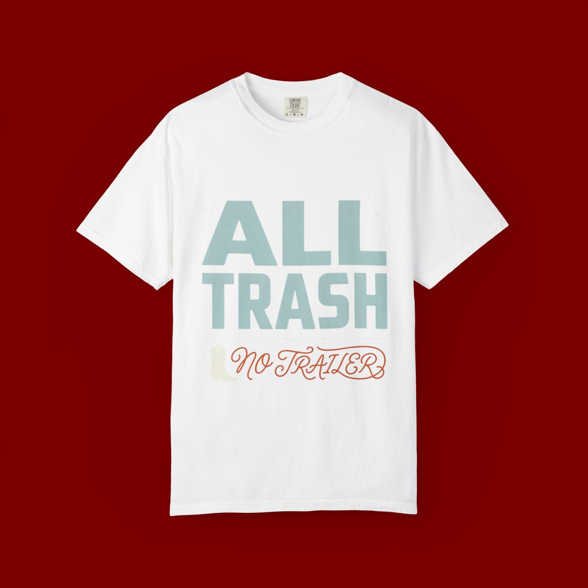 ALL TRASH No Trailer Graphic T-Shirt — Funny Retro Statement Tee