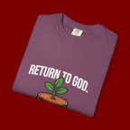 T-Shirt — "Return to God" Seedling Graphic Tee