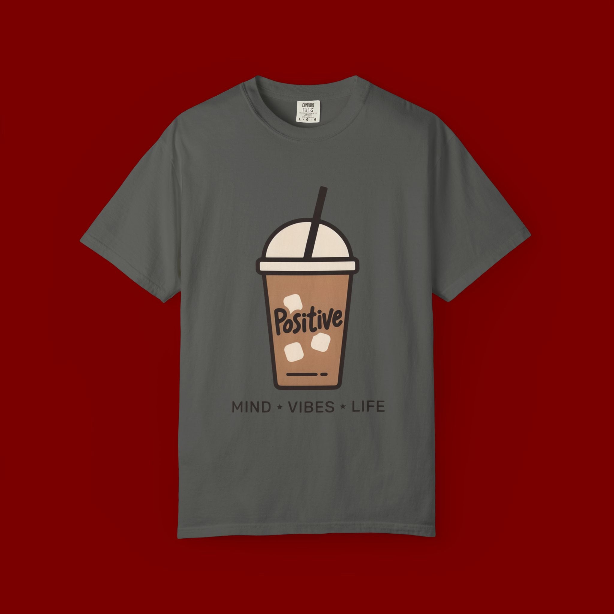 Positive Iced Coffee T-Shirt — Mind • Vibes • Life Graphic Tee