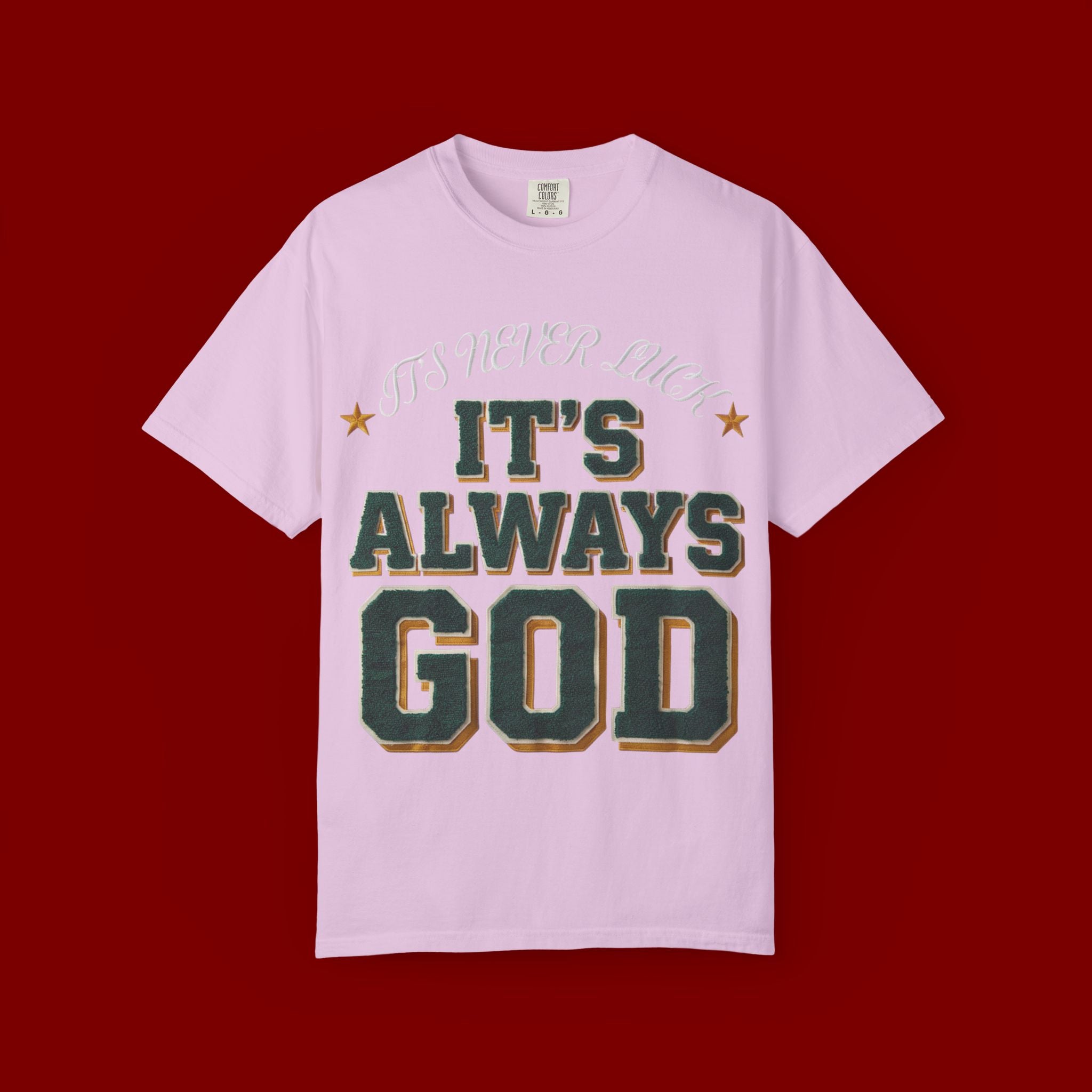 It’s Always God Graphic T-Shirt — Faith-Based Vintage Lettering Tee