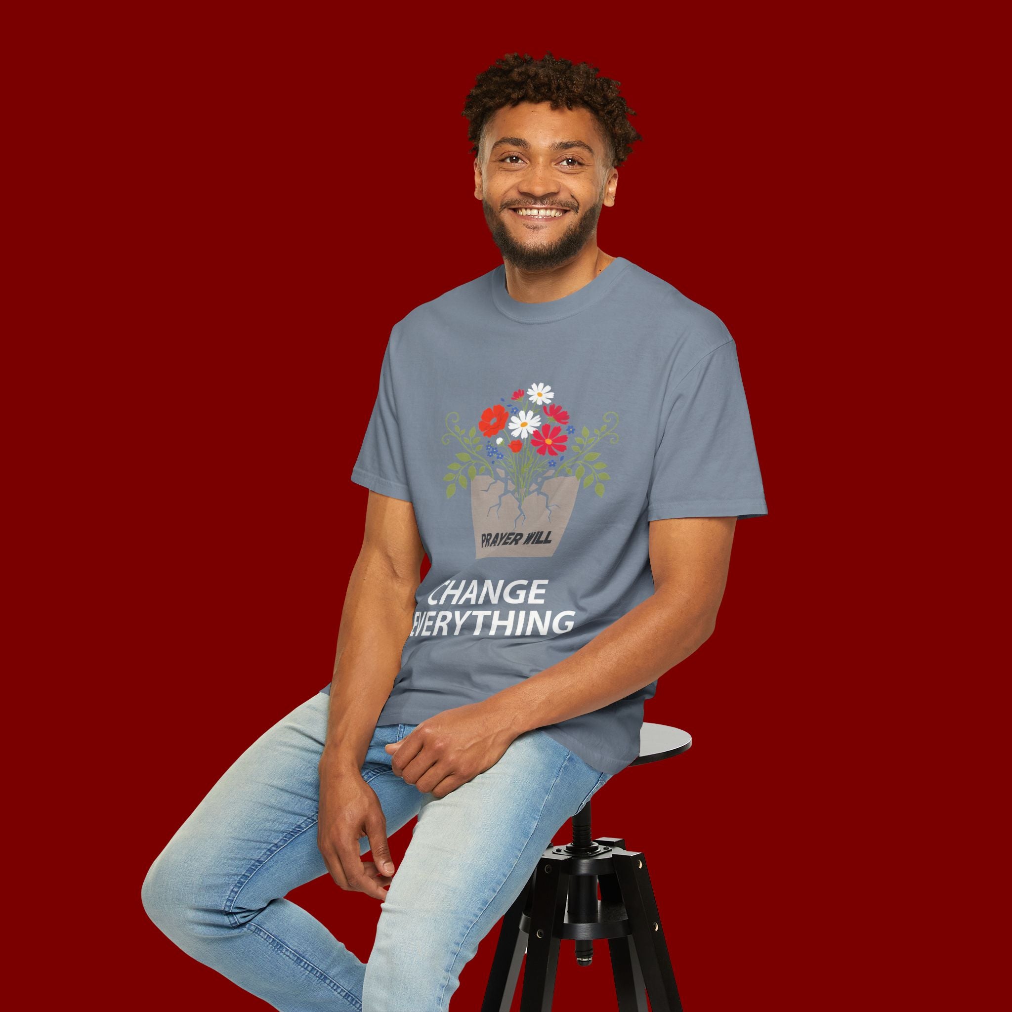 Prayer Will Change Everything T-Shirt