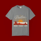 Positive Sunset T-Shirt — "Positive" Mind • Vibes • Life Motivational Tee