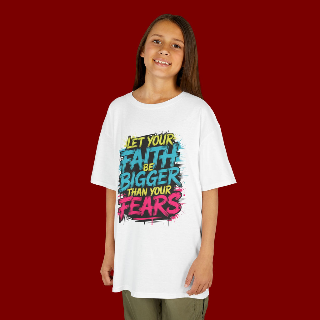 Kids Tee — "Let Your Faith Be Bigger Than Your Fears" Inspirational Graphic