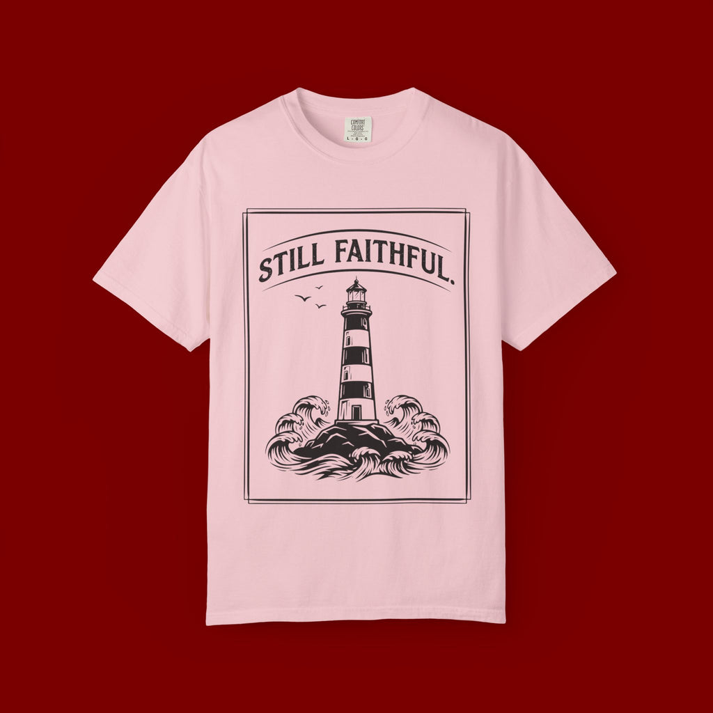 Still Faithful Lighthouse T-Shirt