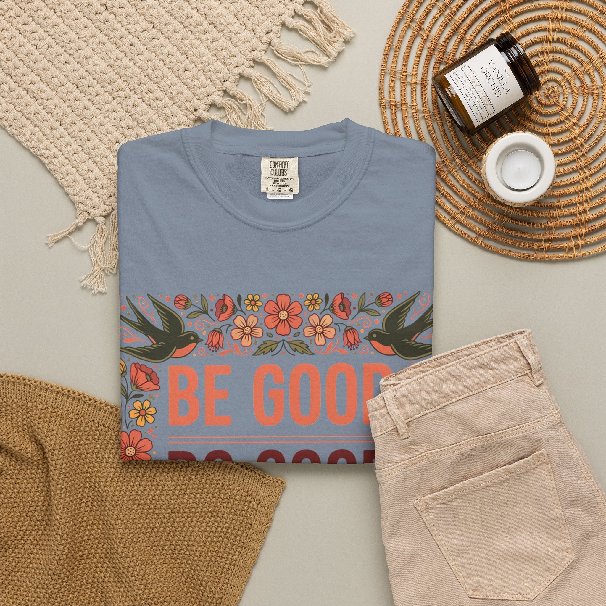Be Good Do Good Feel Good T-Shirt — Positive Floral Graphic Tee