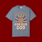 Nothing Is Impossible For Our God T-Shirt — Christian Faith Graphic Tee