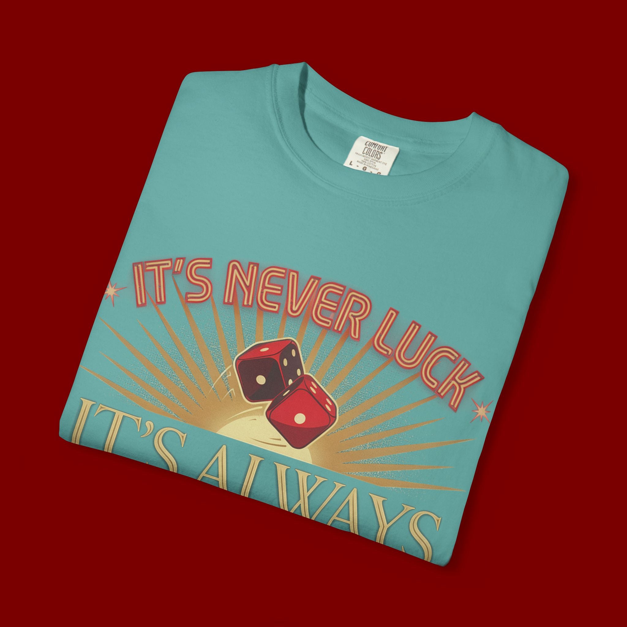 "It's Never Luck, It's Always God" Christian Graphic T-Shirt