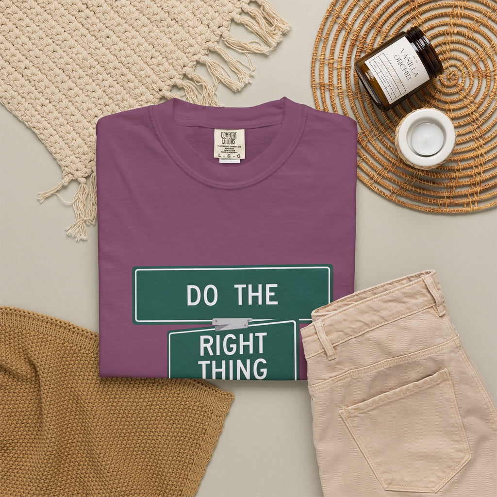 Do The Right Thing Street Sign T-Shirt