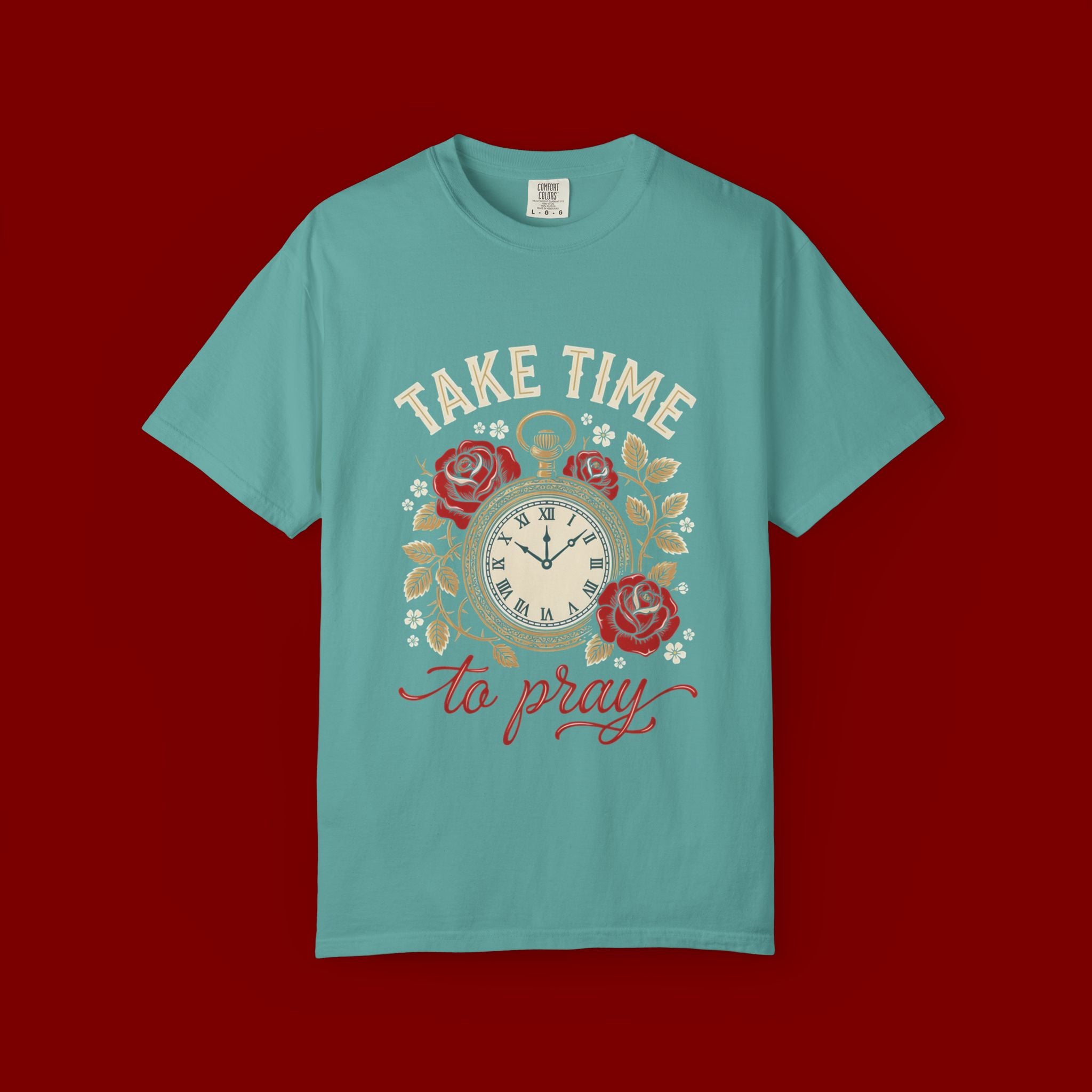 Take Time to Pray T‑Shirt — Vintage Pocket Watch & Roses Spiritual Tee