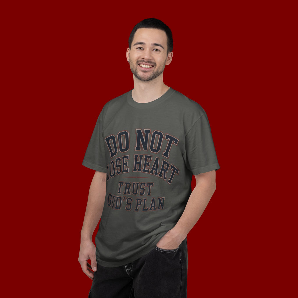 Do Not Lose Heart T‑Shirt — Trust God's Plan Inspirational Faith Tee