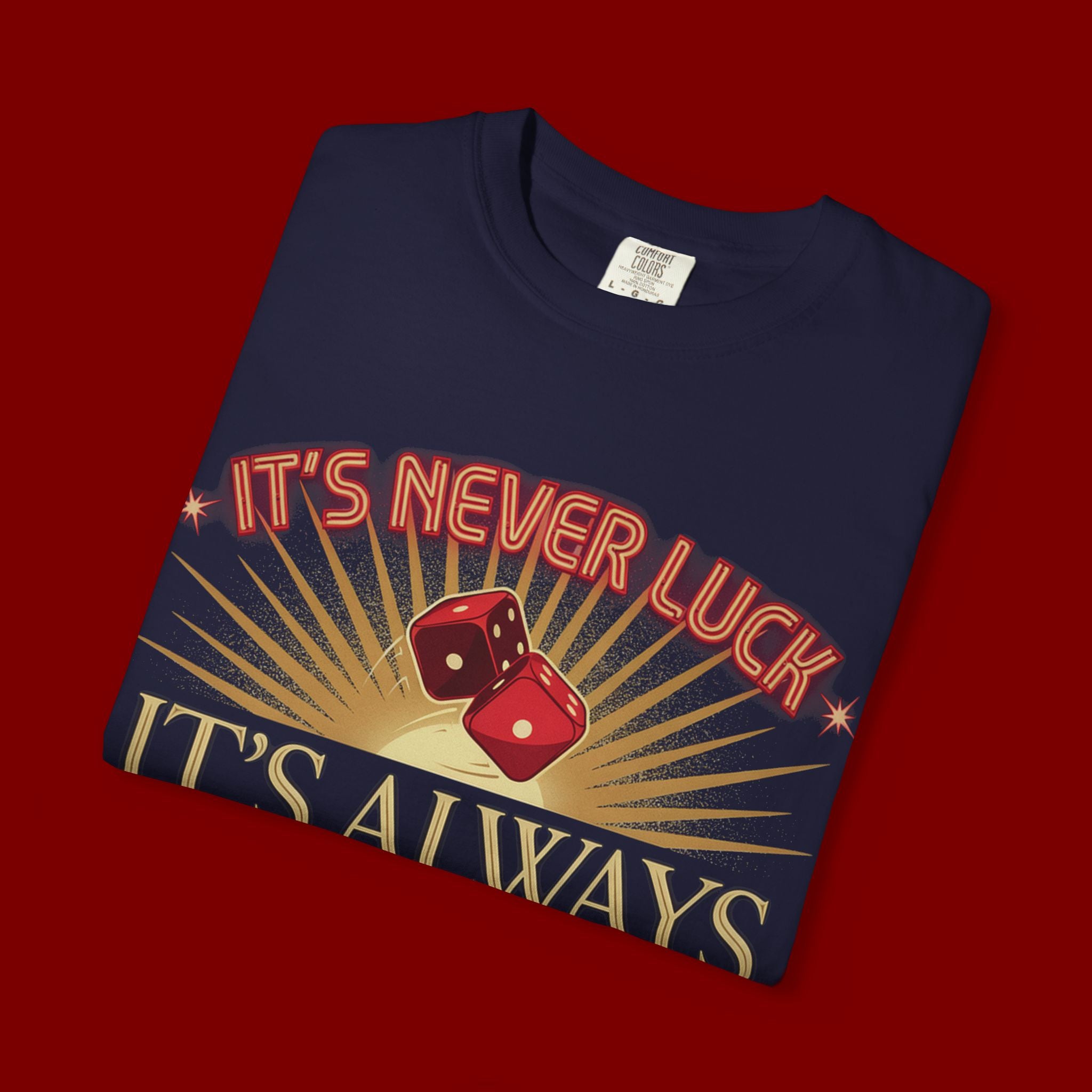 "It's Never Luck, It's Always God" Christian Graphic T-Shirt