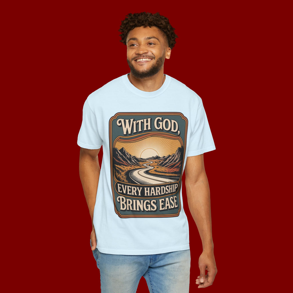 Inspirational Graphic T-Shirt — "With God, Every Hardship Brings Ease"