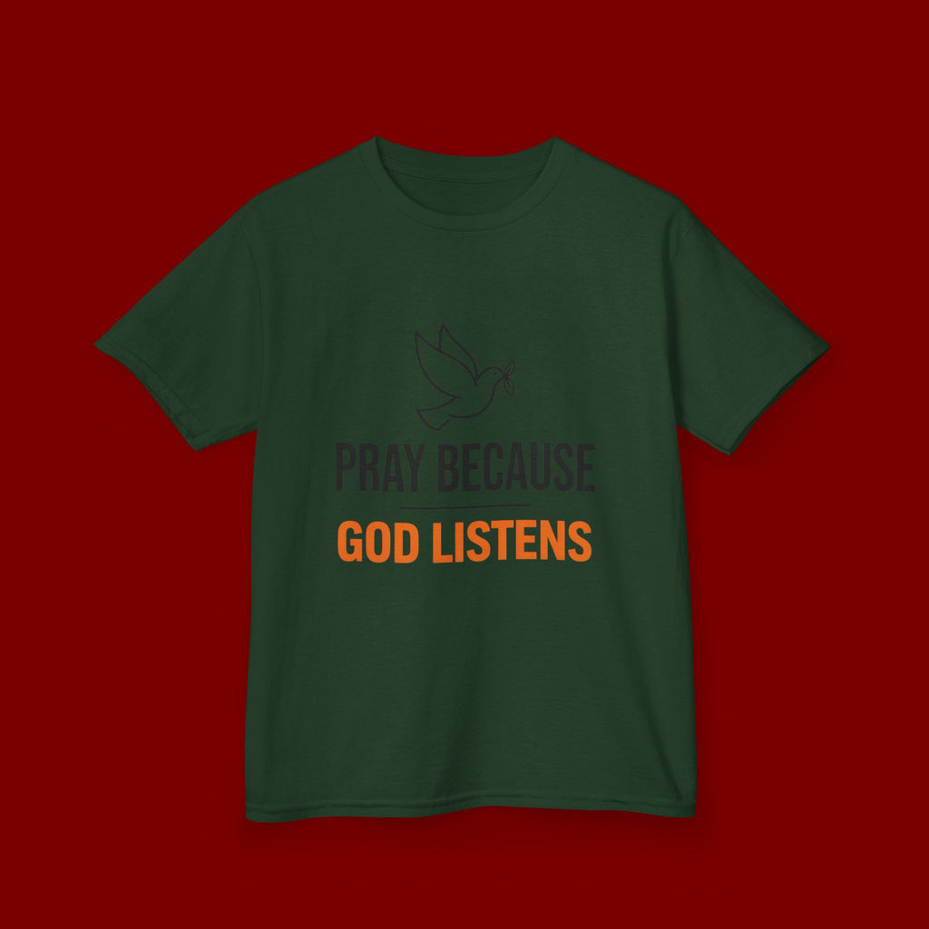 Kids T-Shirt — "Pray Because God Listens" Christian Faith Tee with Dove Graphic