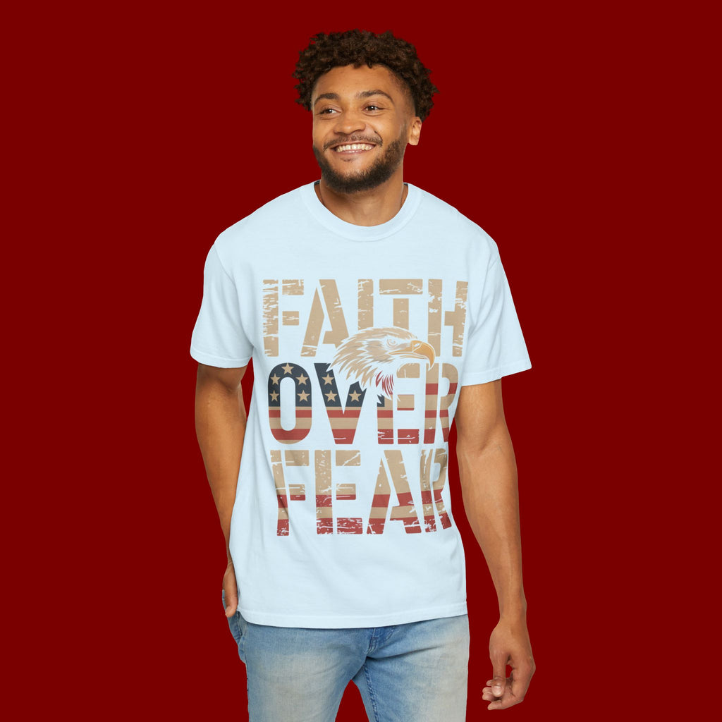 Faith Over Fear T-Shirt — Patriotic Eagle Graphic Tee