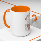 Praise the Lord Coffee Mug — "As Long As I'm Breathing I've Got a Reason to Praise the Lord"